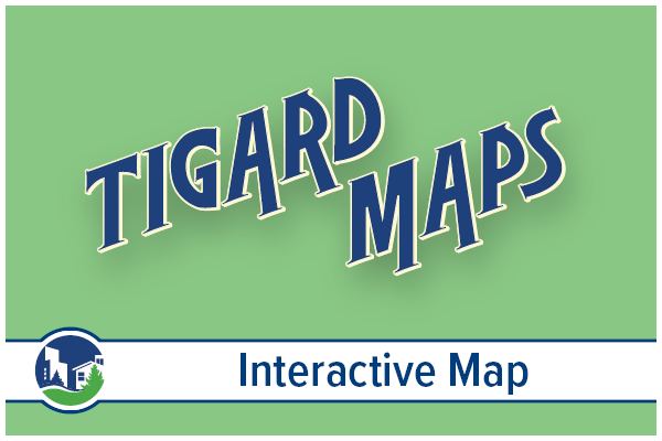 Tigard Maps Interactive