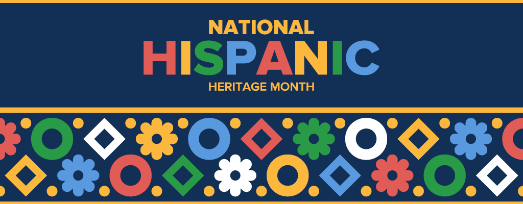 National Hispanic Heritage Month