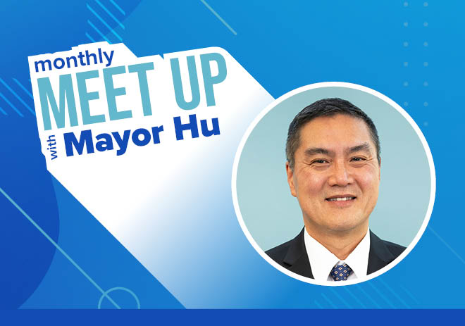 Promotional graphic for the Monthly Meet Up with Mayor Hu event, featuring a photo of Mayor Hu and blue geometric background.
